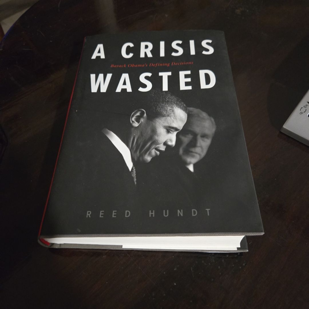 A Crisis Wasted