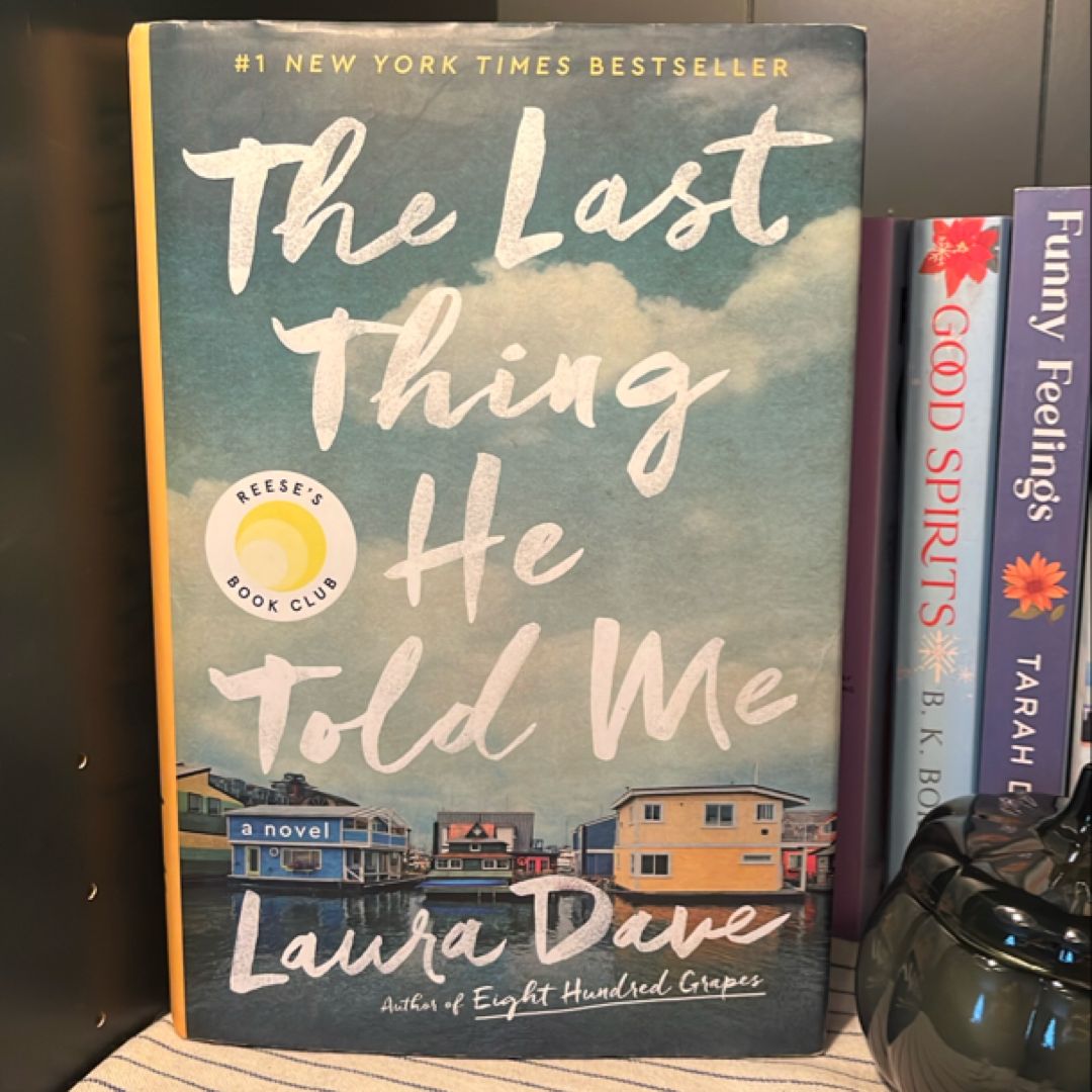 The Last Thing He Told Me