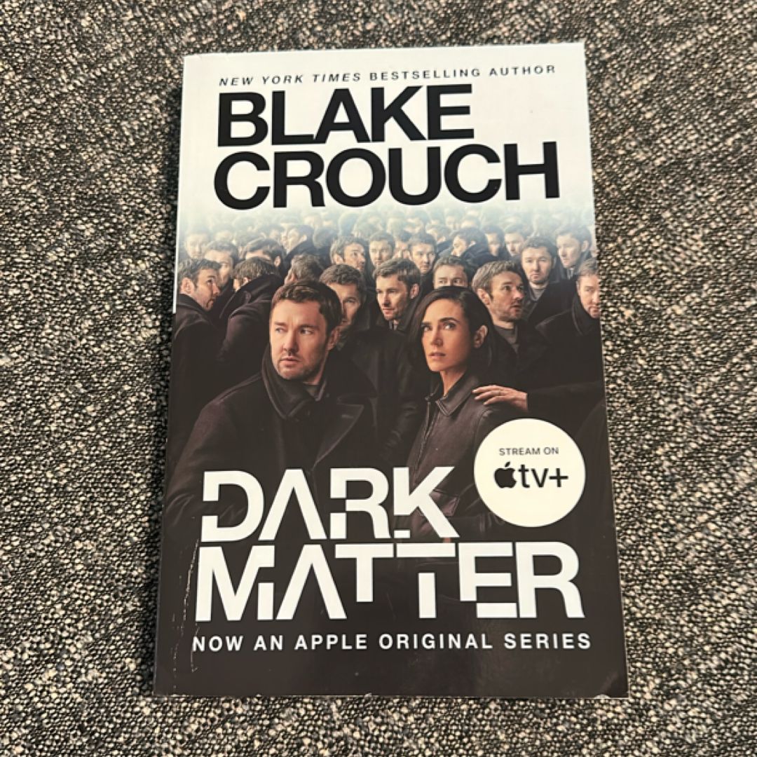 Dark Matter (Movie Tie-In)