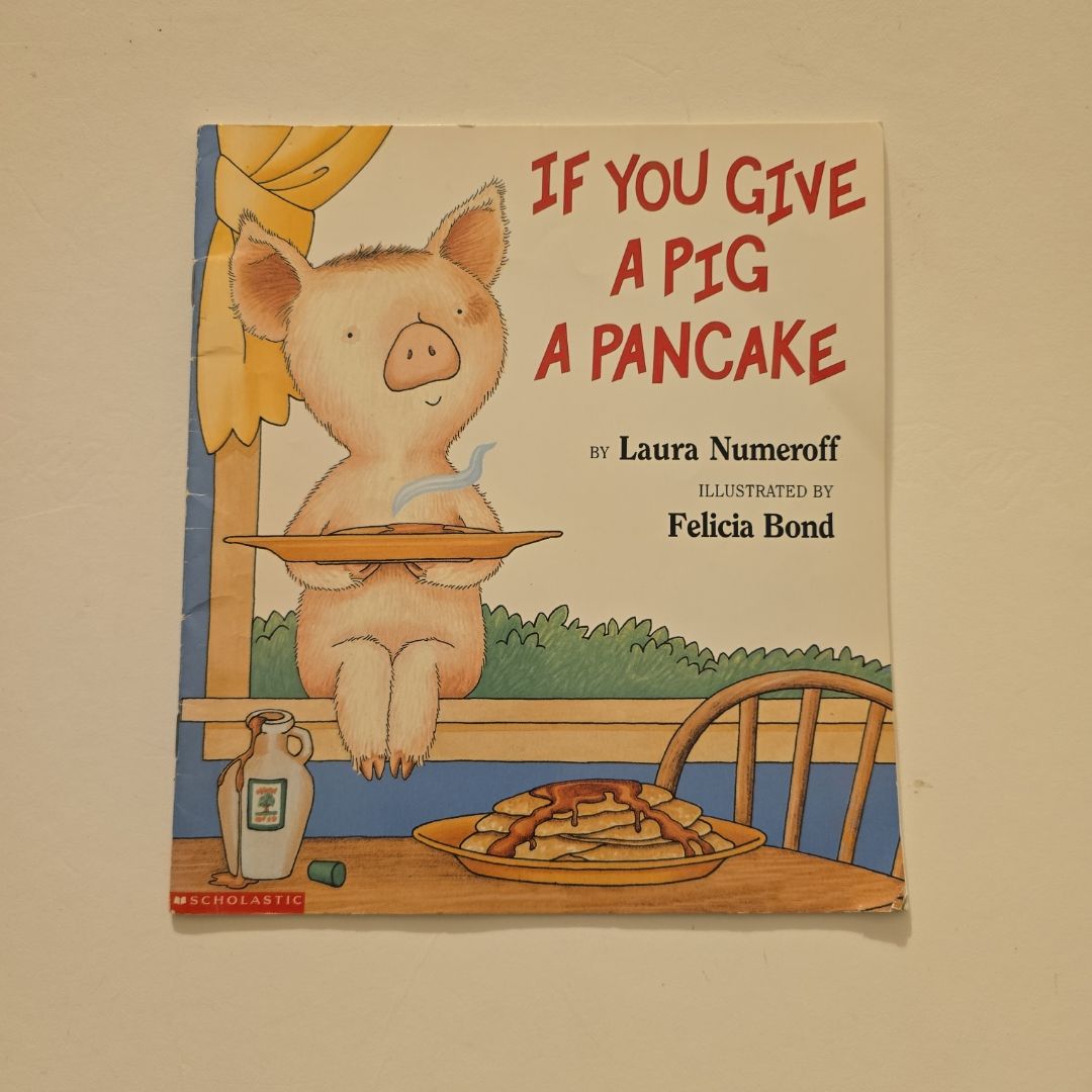 If You Give a Pig a Pancake Big Book