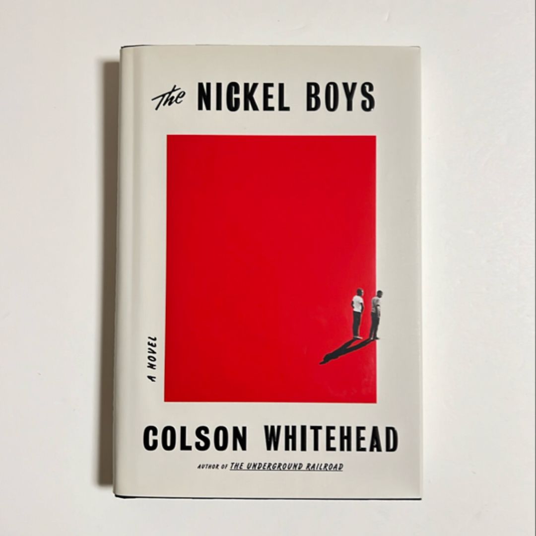 The Nickel Boys (Winner 2020 Pulitzer Prize for Fiction)