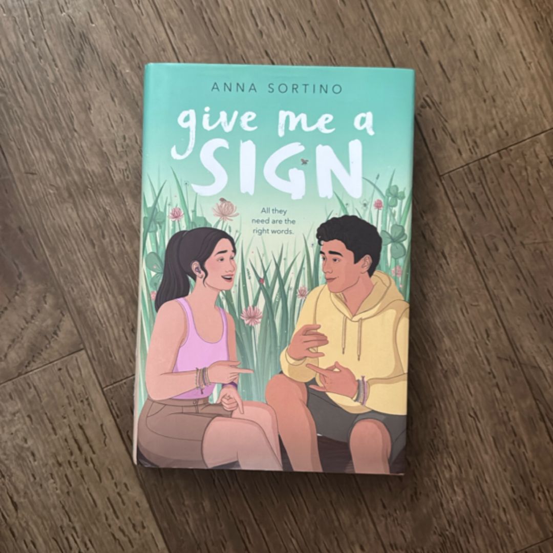 Give Me a Sign