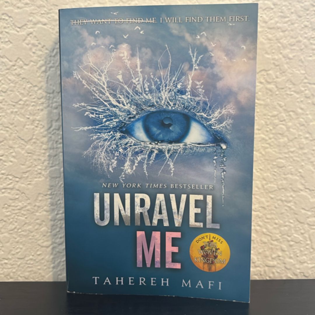 Unravel Me