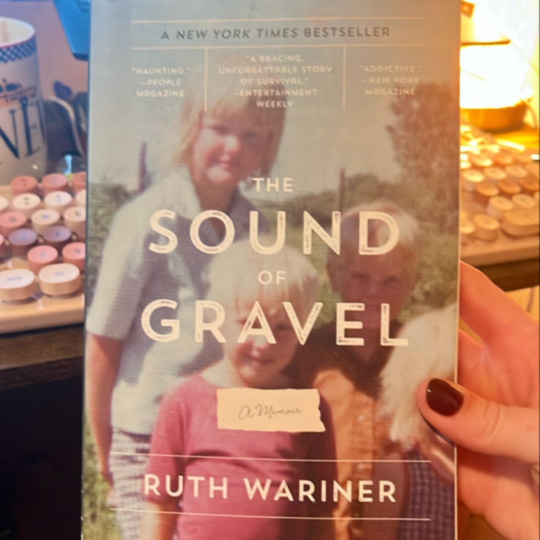 The Sound of Gravel