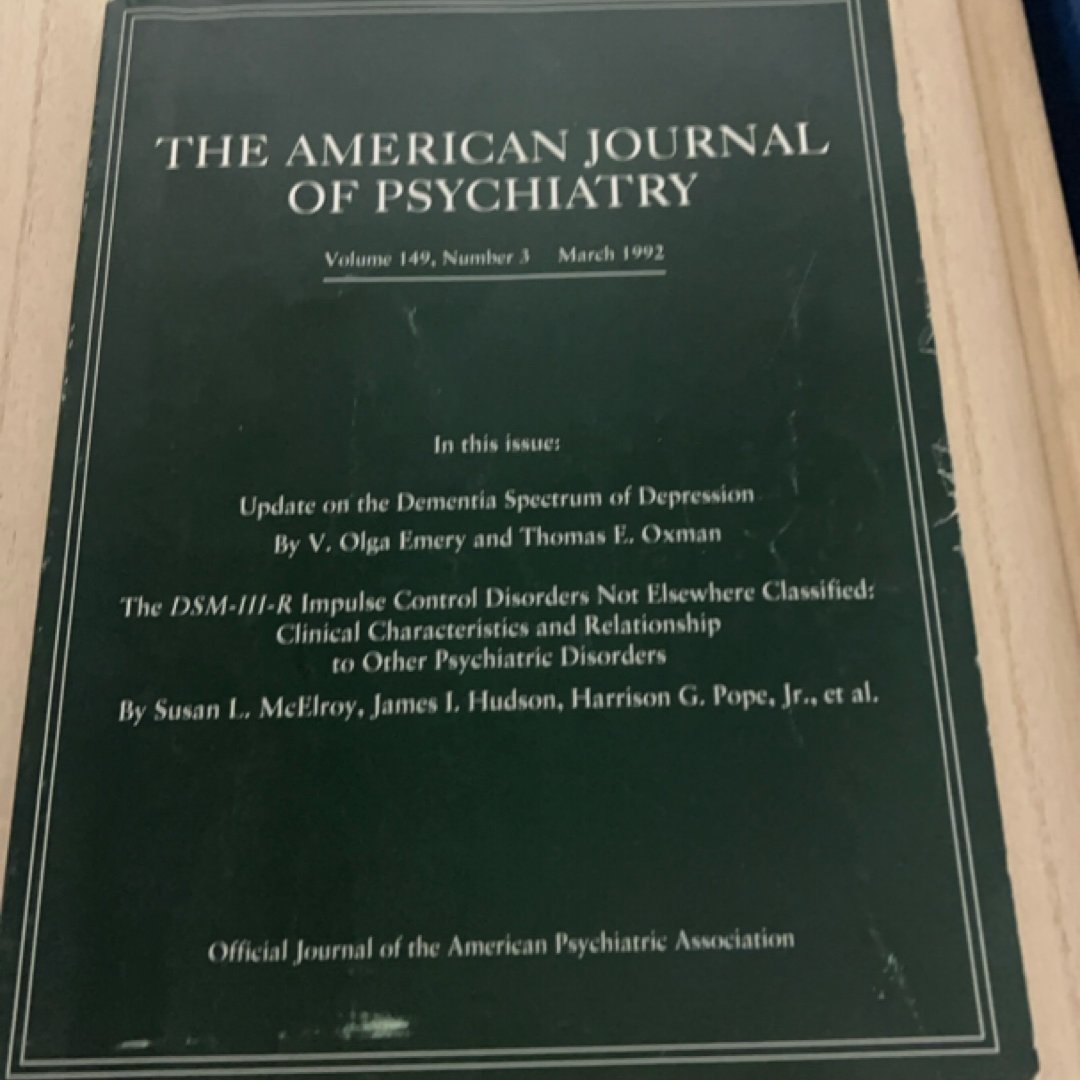 The American Journal Of  Psychiatry