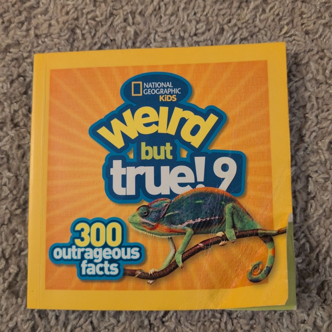 Weird but True 9