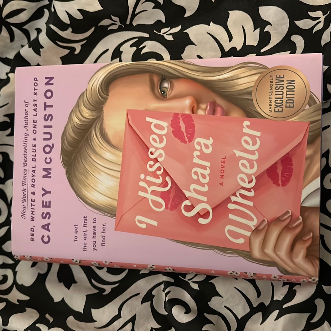 I Kissed Shara Wheeler