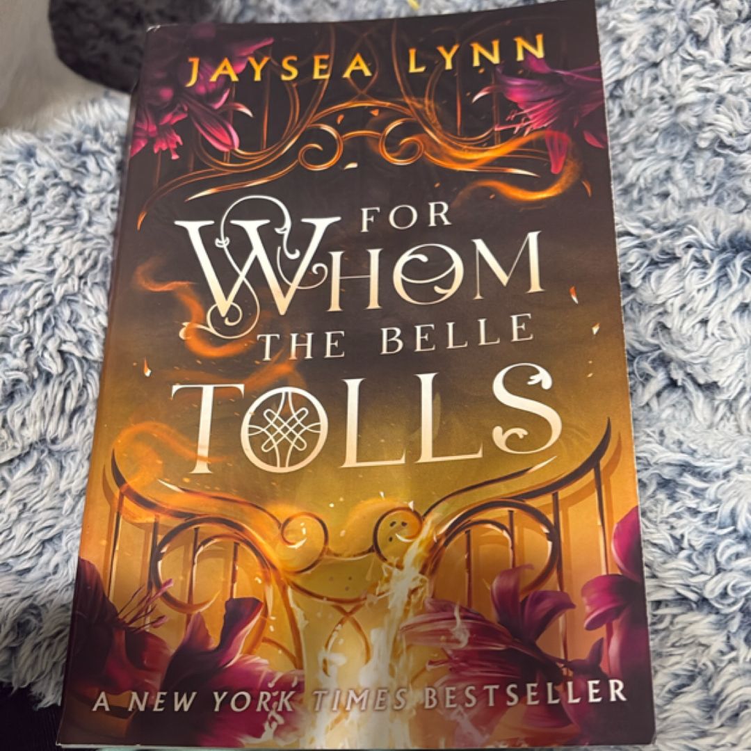 For Whom the Belle Tolls
