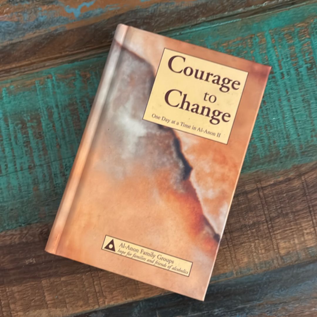 Courage to Change