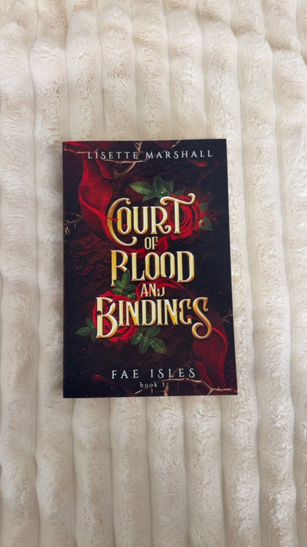 Court of Blood and Bindings: A Steamy Fae Fantasy Romance