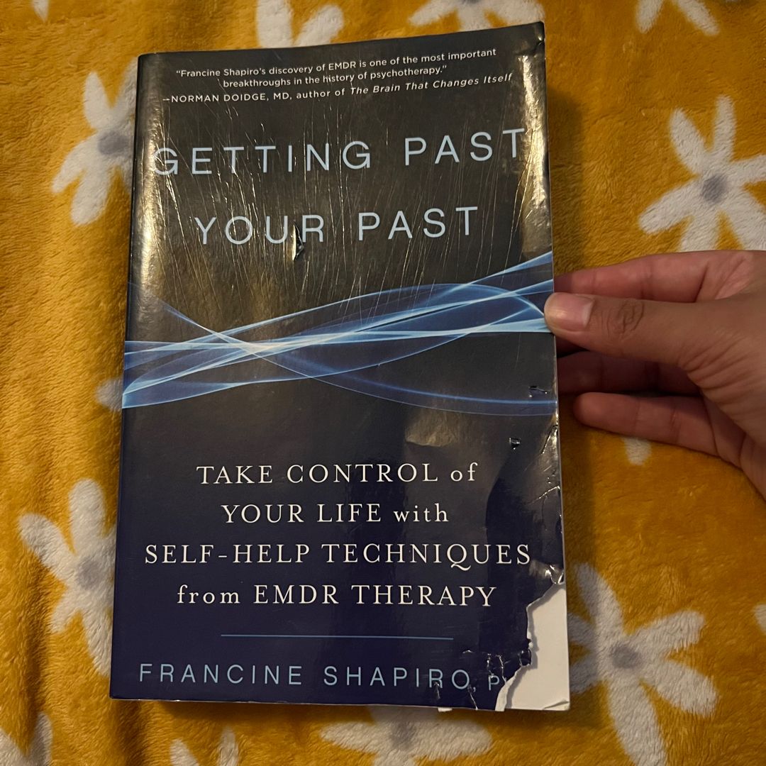 Getting Past Your Past