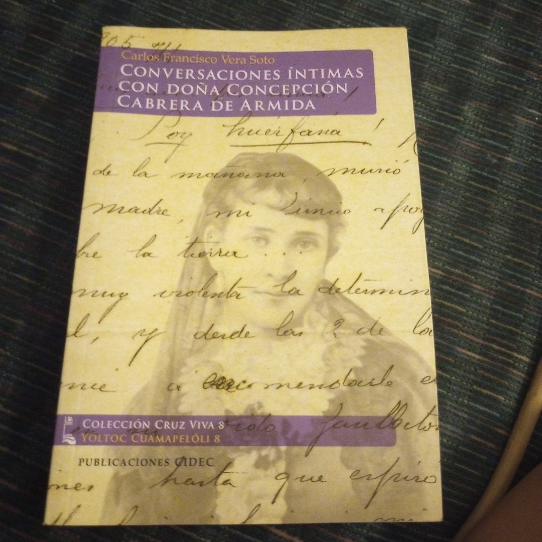 Conversaciones Intimas Con Dona Concepcion Cabrera De Armida