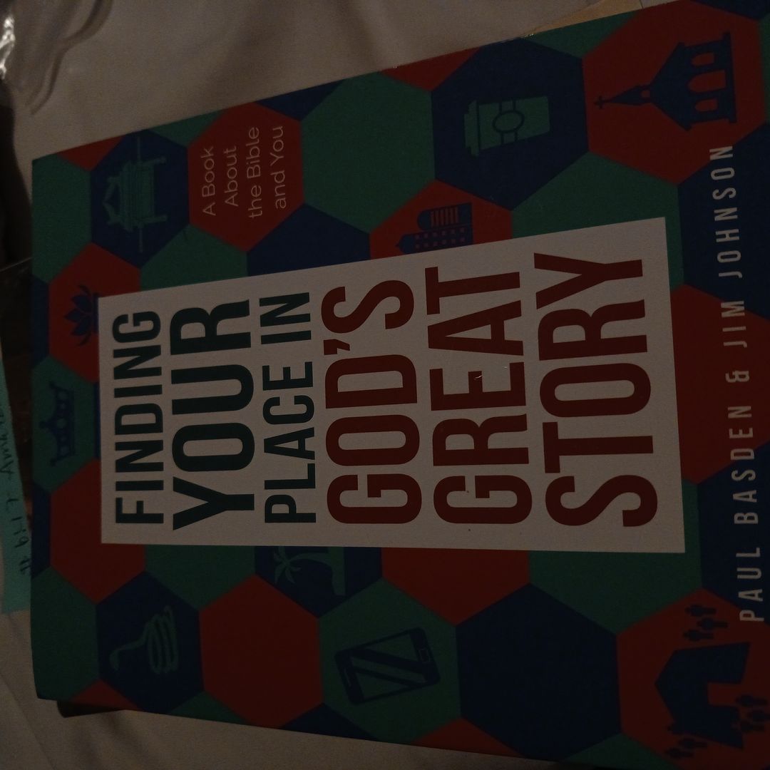 Finding Your Place in God's Great Story