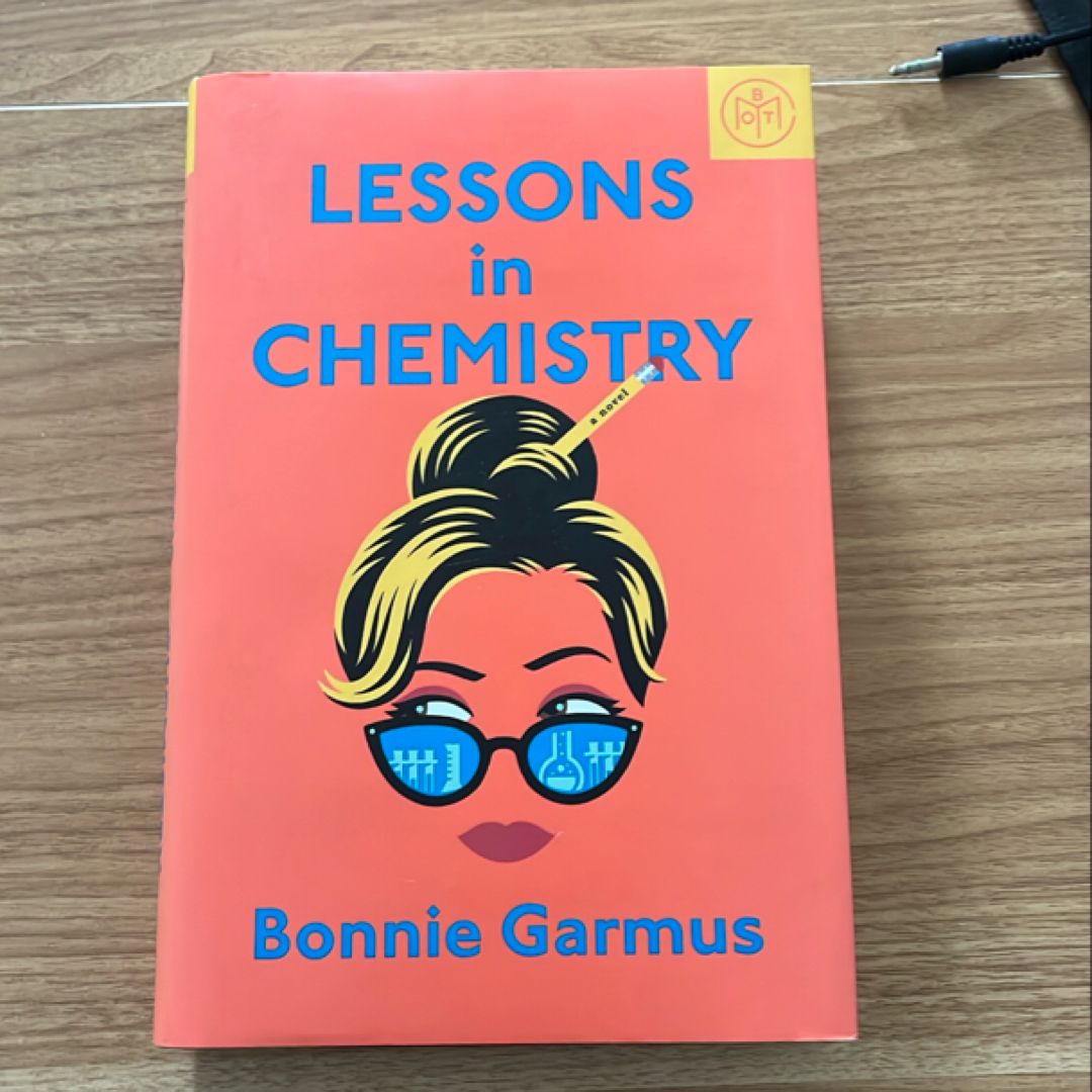 Lessons in Chemistry