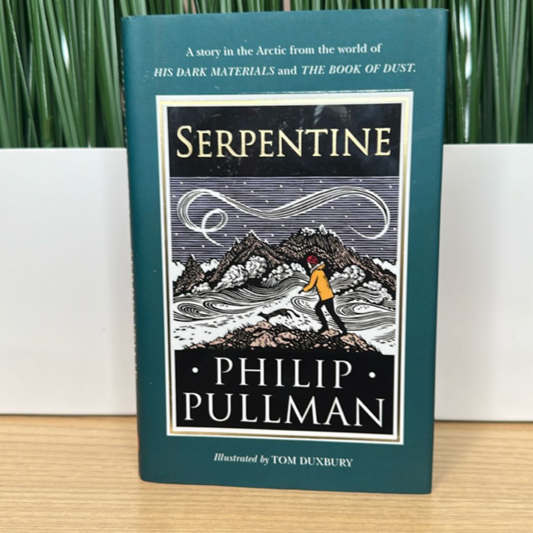 His Dark Materials: Serpentine