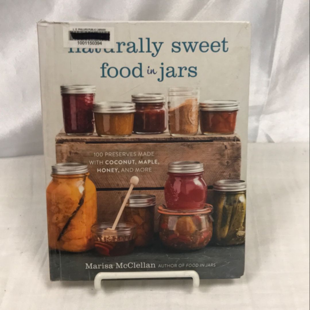 Naturally Sweet Food in Jars