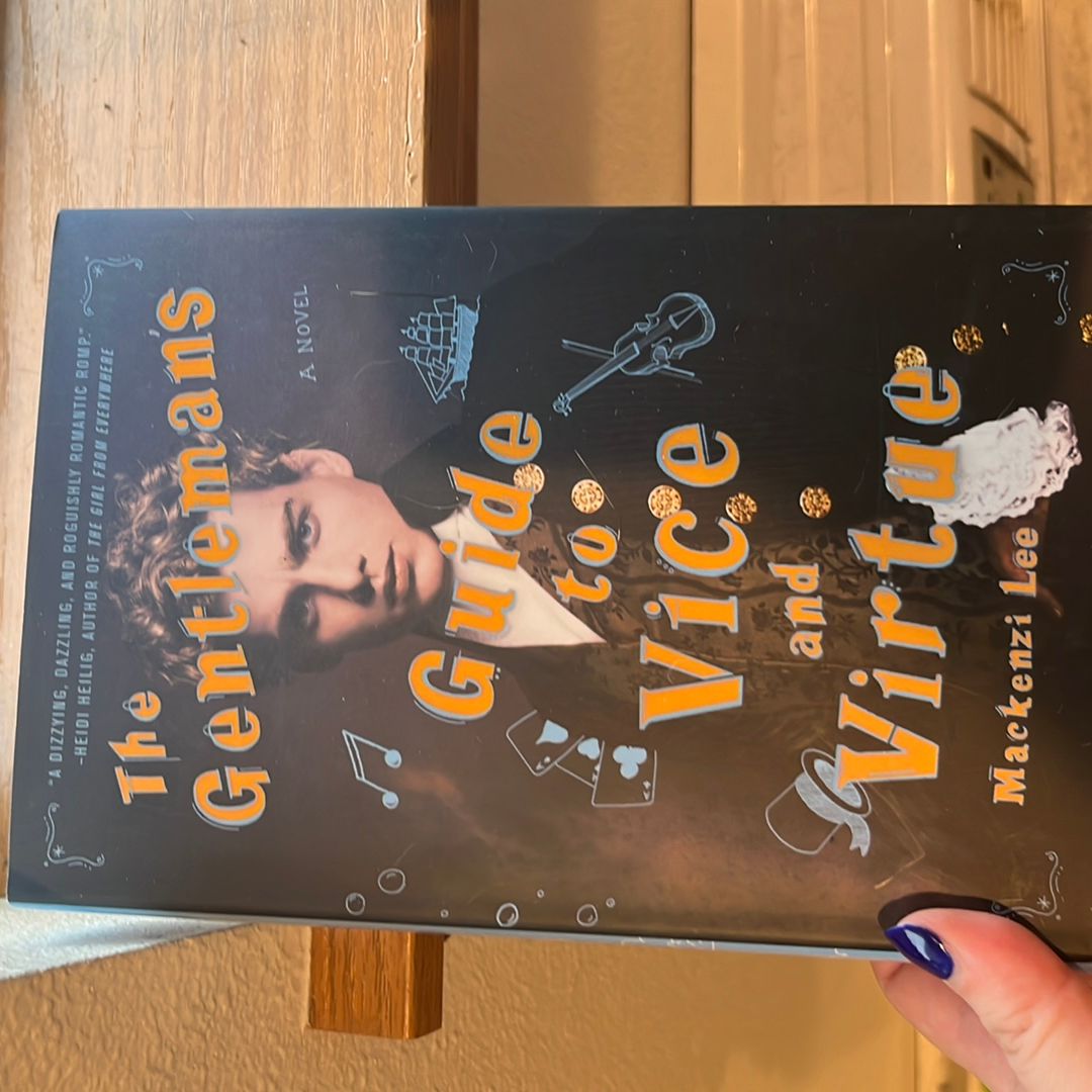 The Gentleman’s Guide to Vice and Virtue 