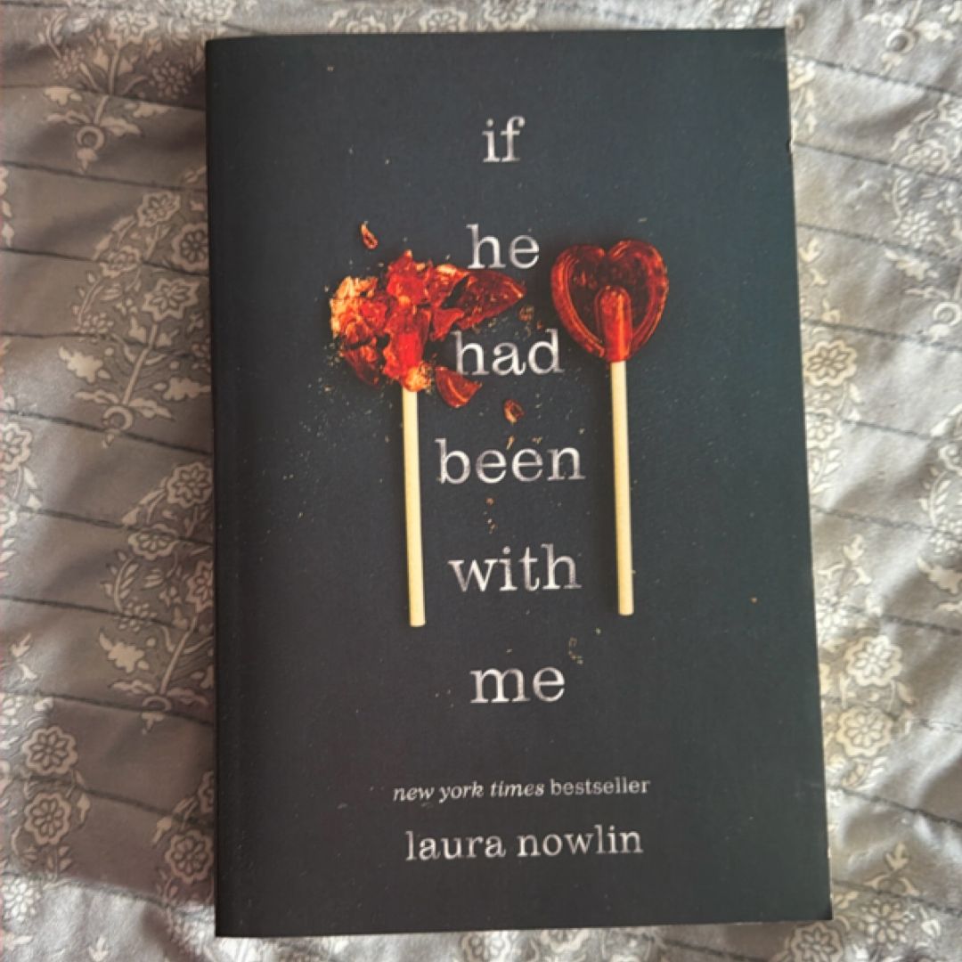 If He Had Been with Me