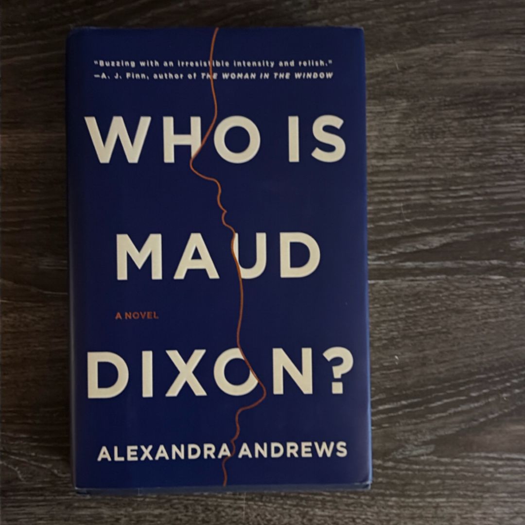 Who Is Maud Dixon?