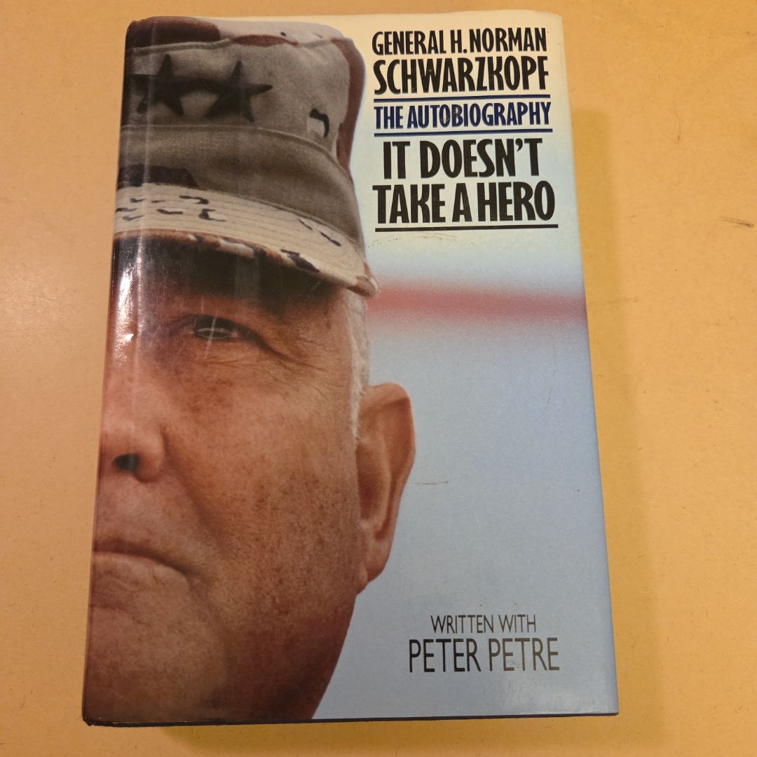 It Doesn't Take a Hero (Autographed)