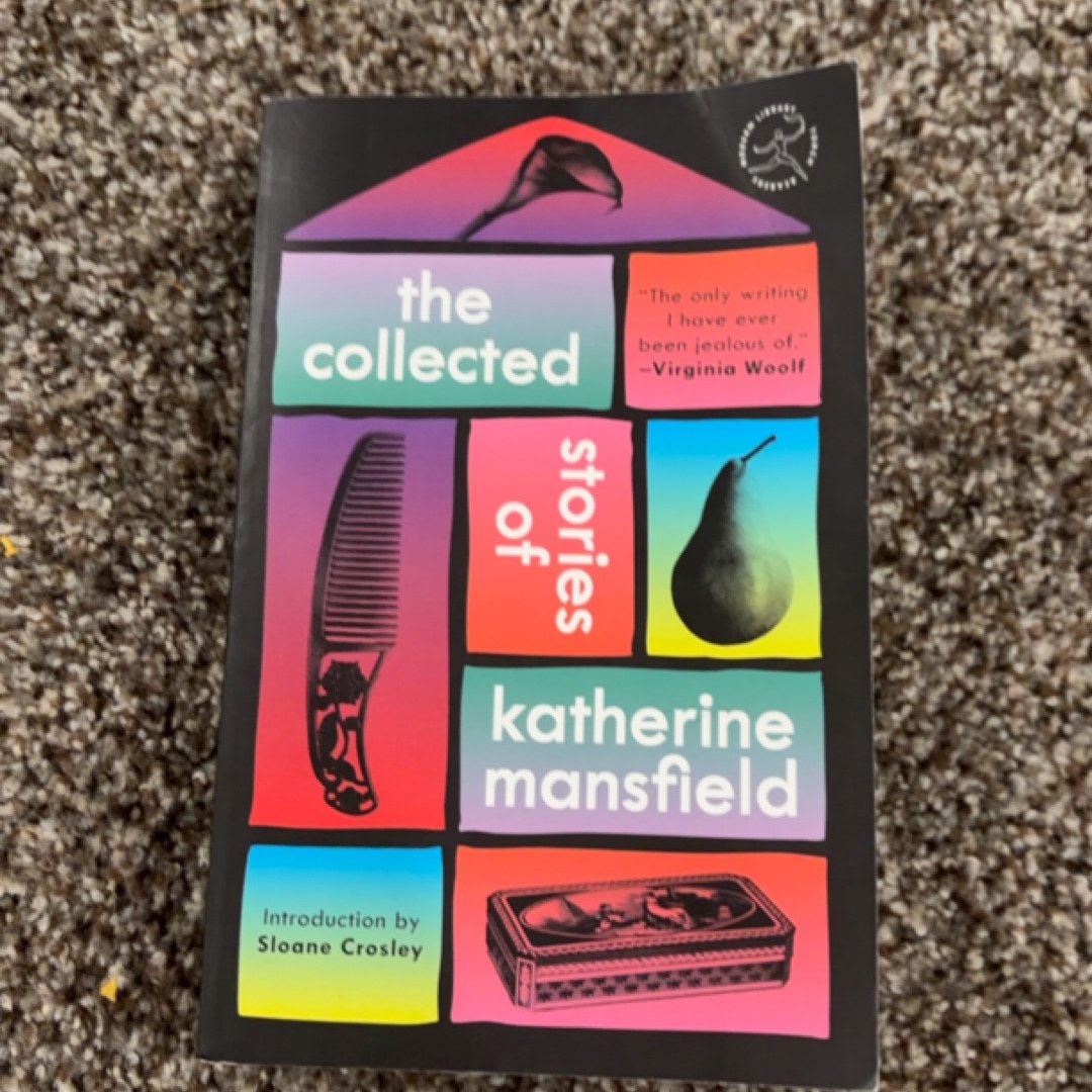 The Collected Stories of Katherine Mansfield
