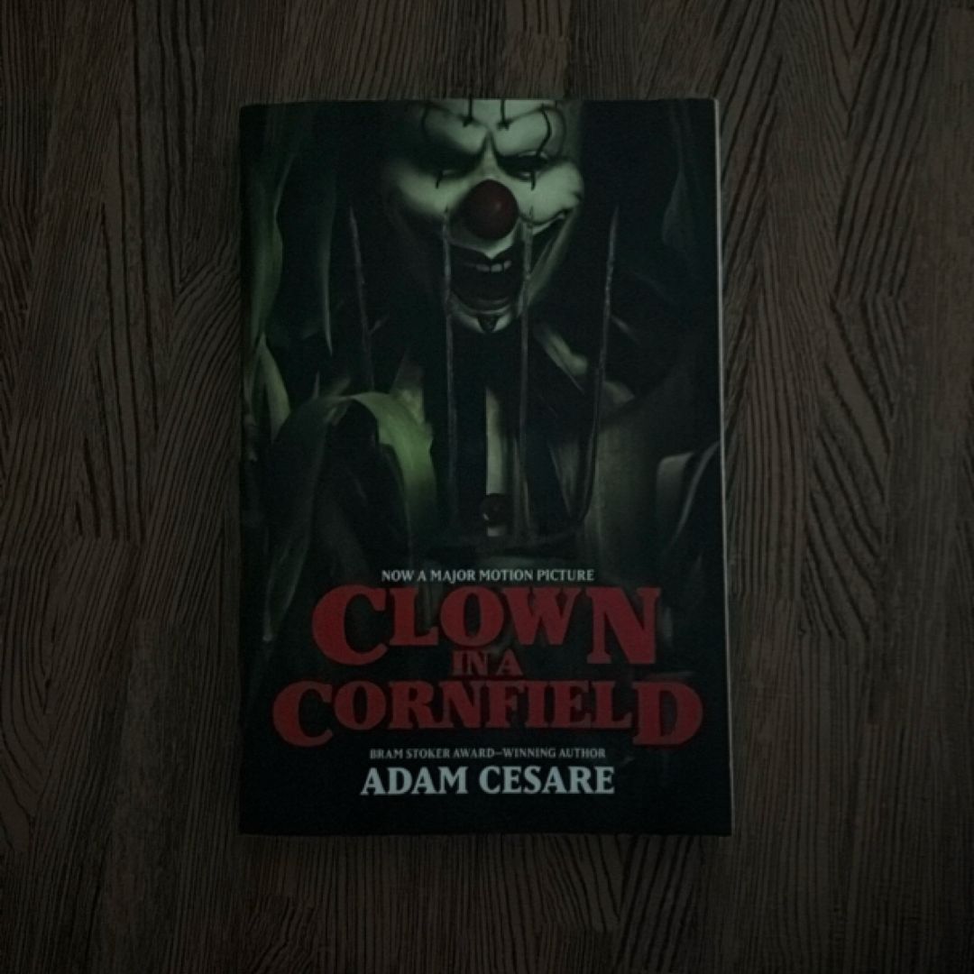 Clown in a Cornfield Movie Tie-In Edition