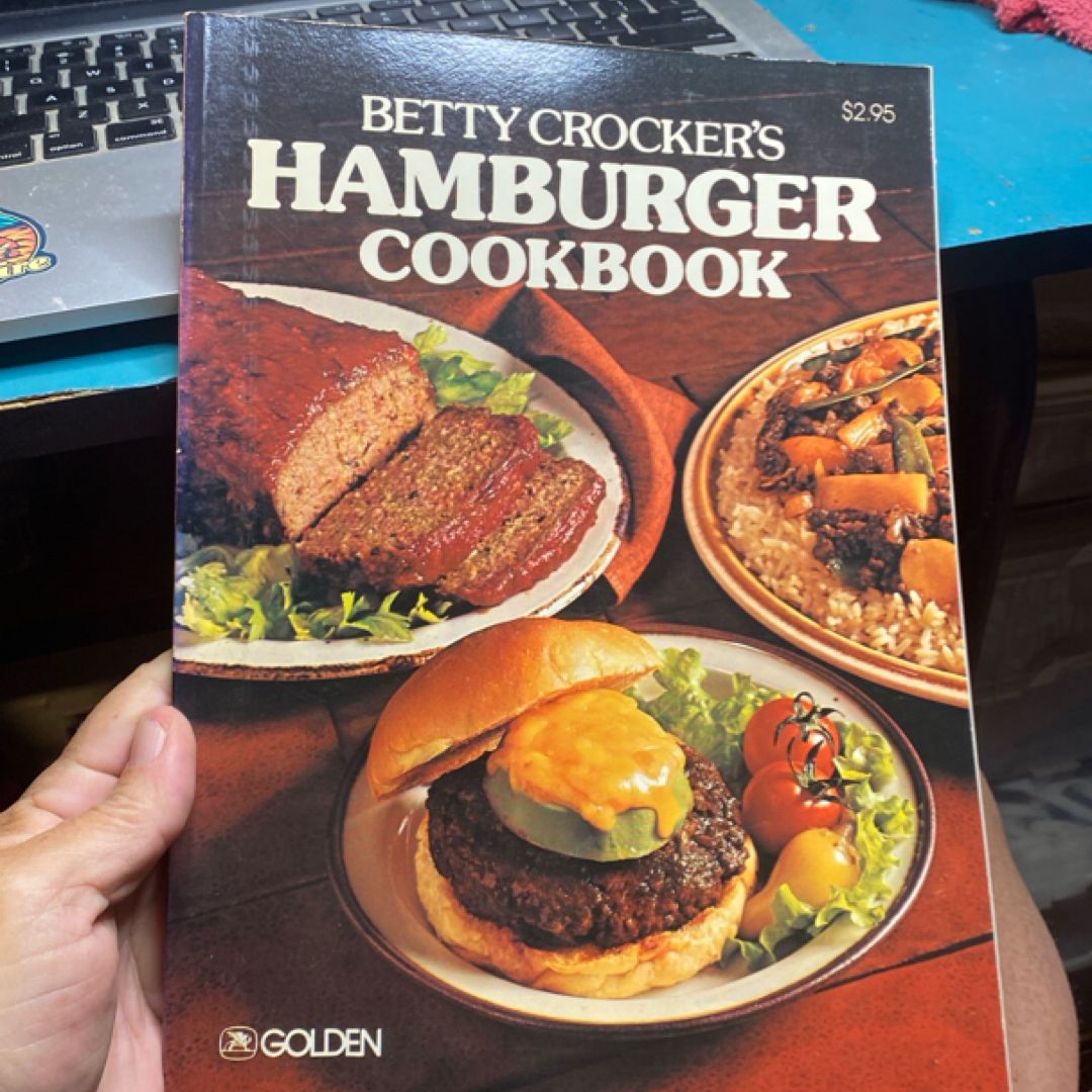 Betty Crocker's Hamburger Cookbook