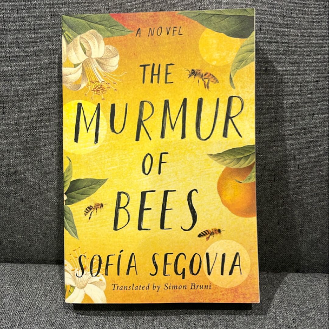 The Murmur of Bees