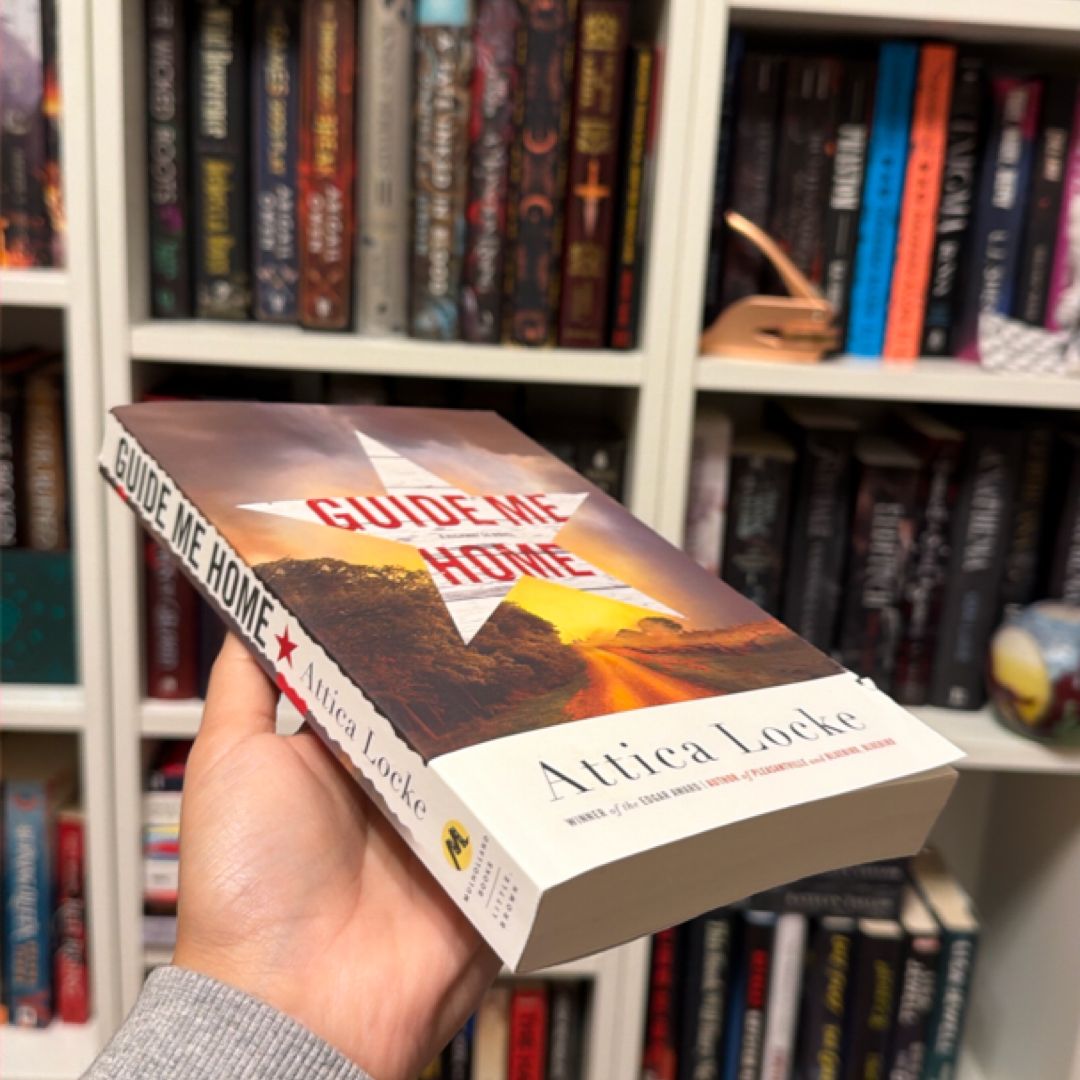 Guide Me Home by Attica Locke