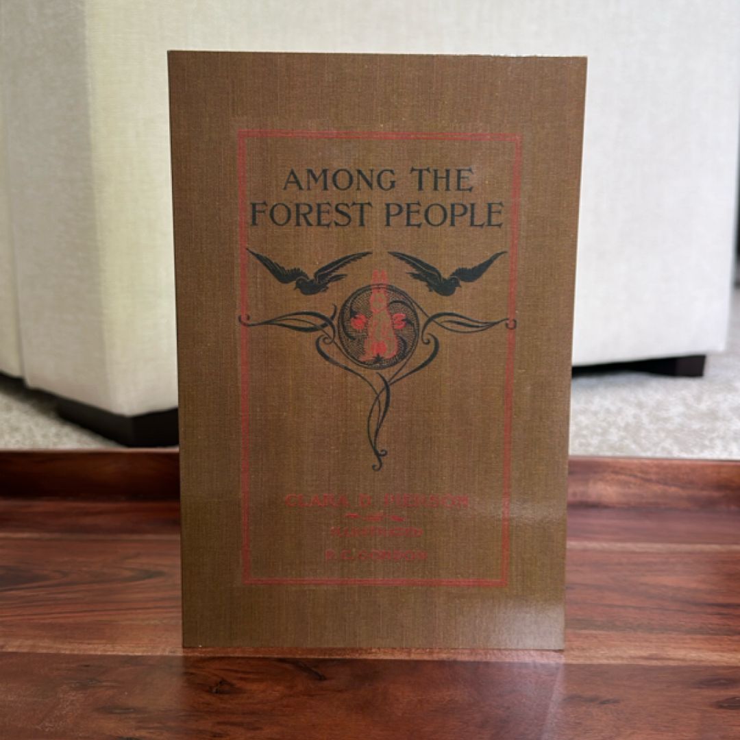 Among the Forest People (Yesterday's Classics)