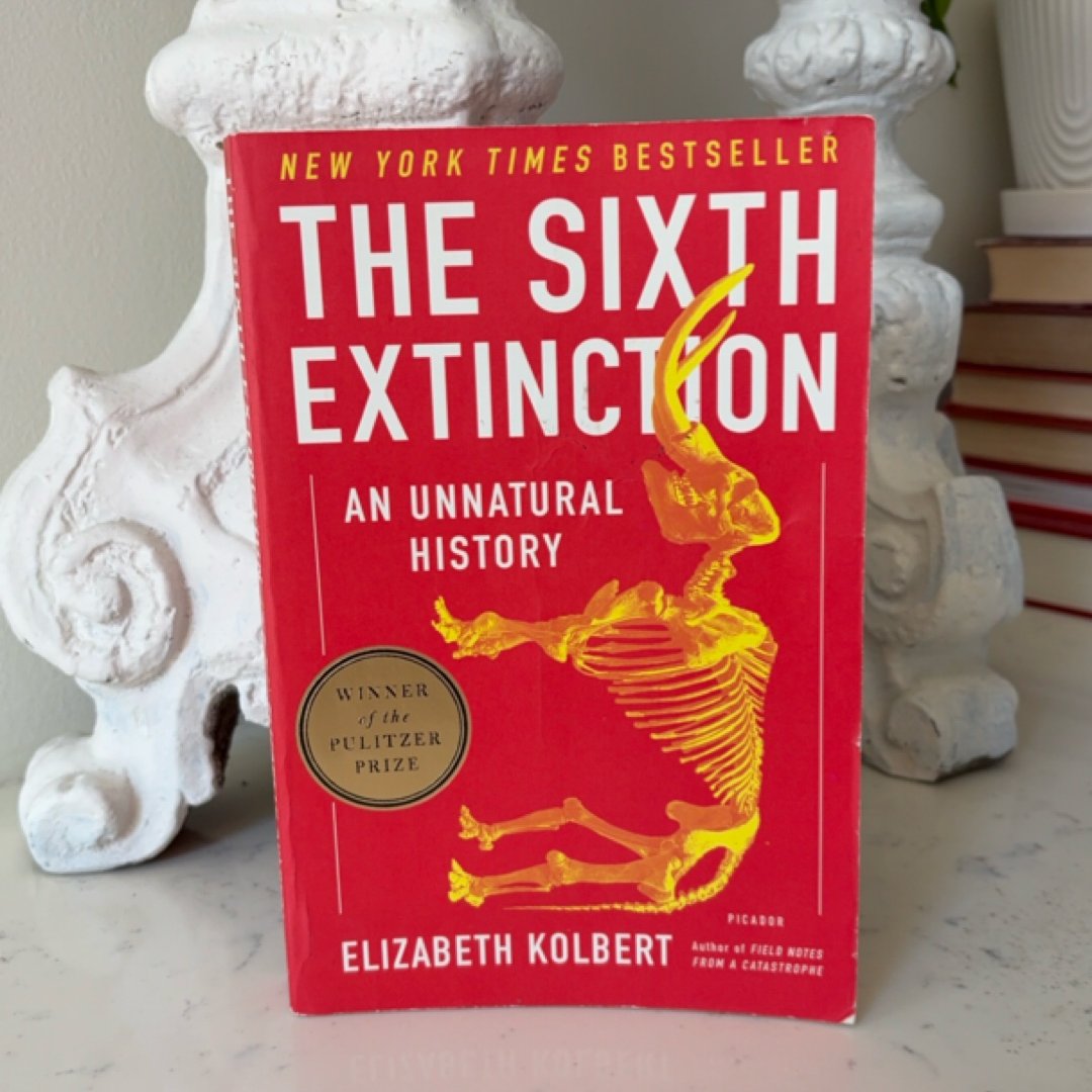The Sixth Extinction