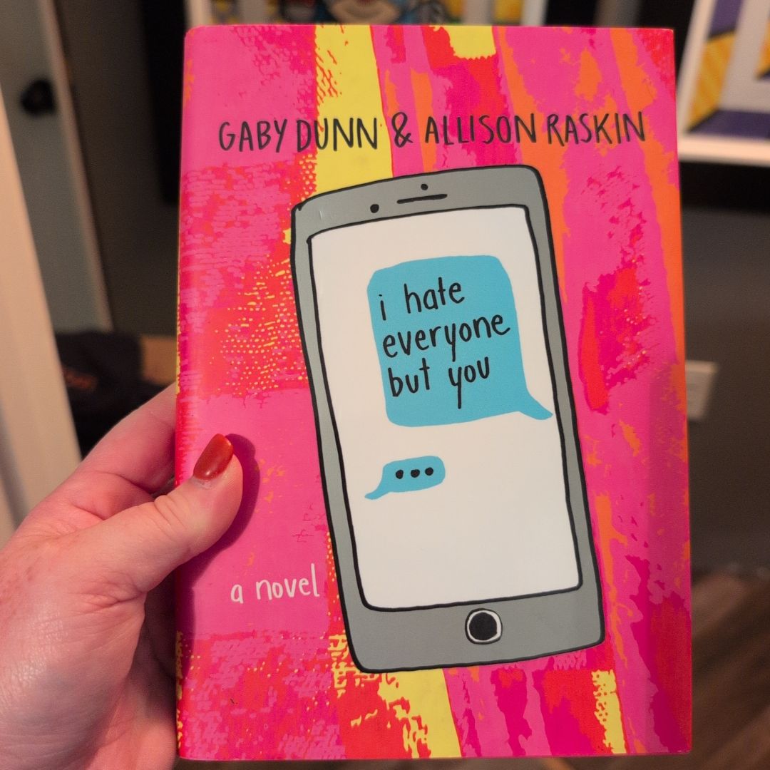 I Hate Everyone but You