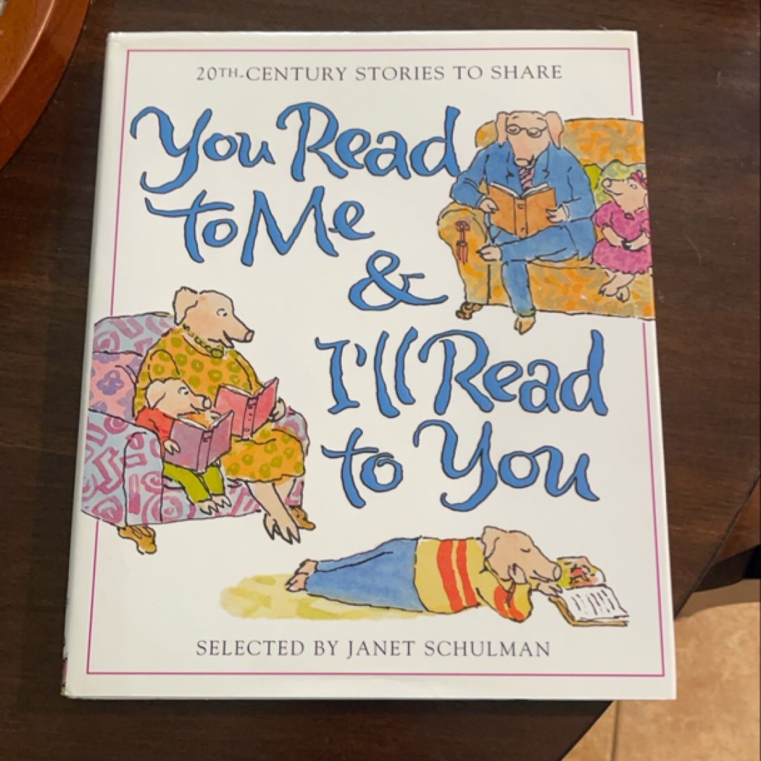 You Read to Me and I'll Read to You
