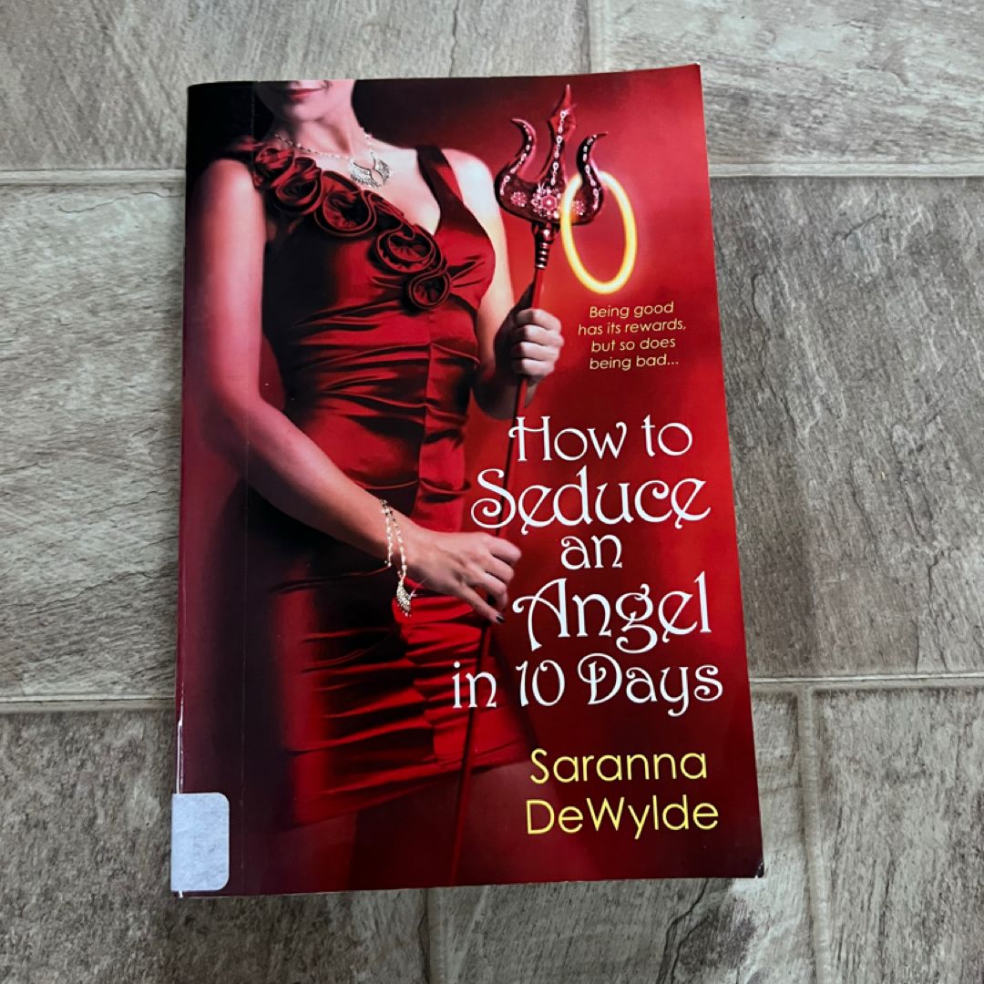 How to Seduce an Angel in 10 Days