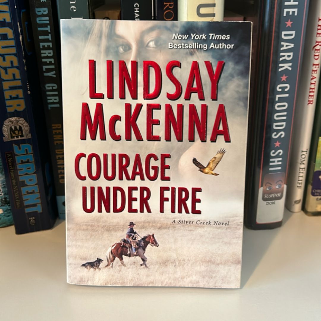 Courage under Fire