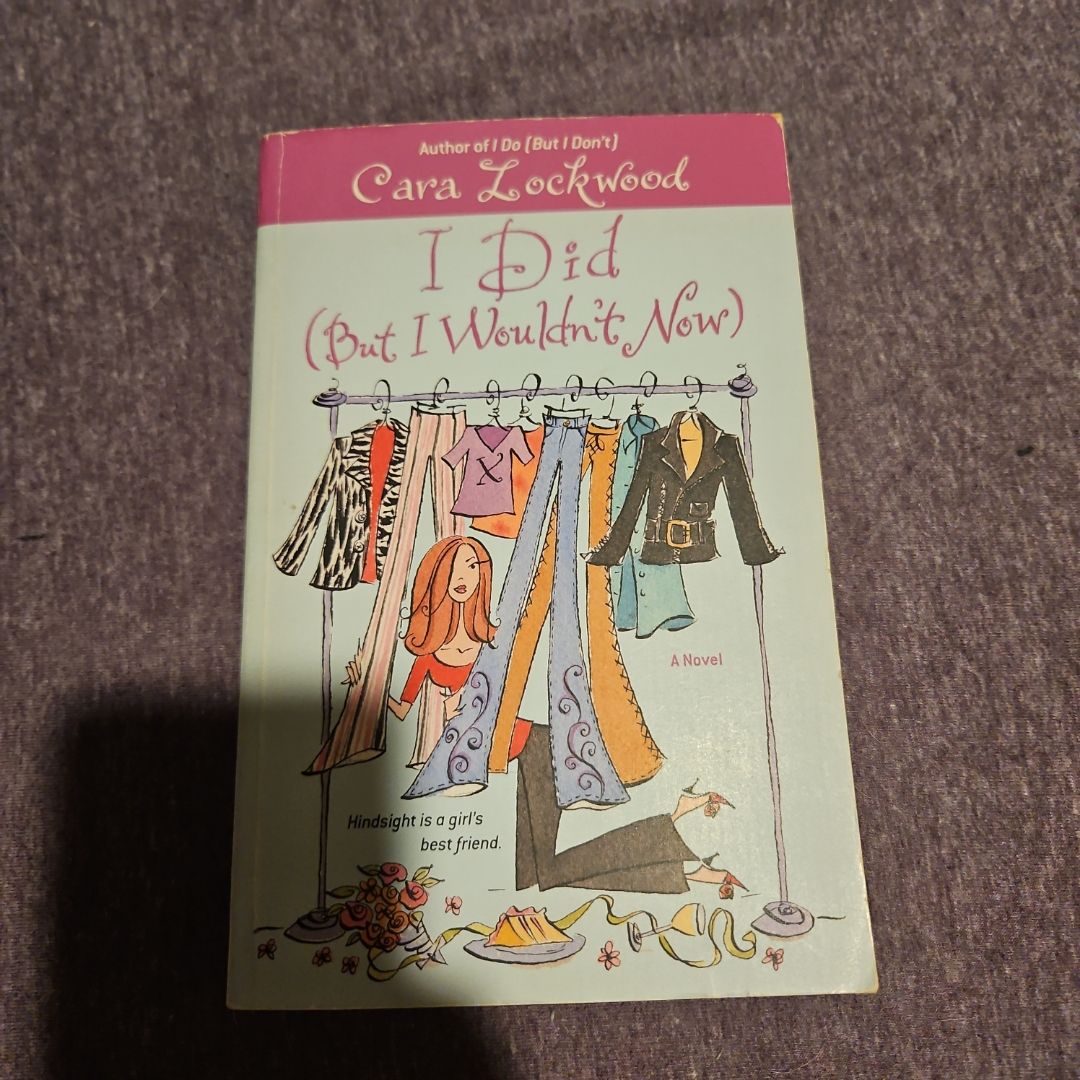 I Did (but I Wouldn't Now)