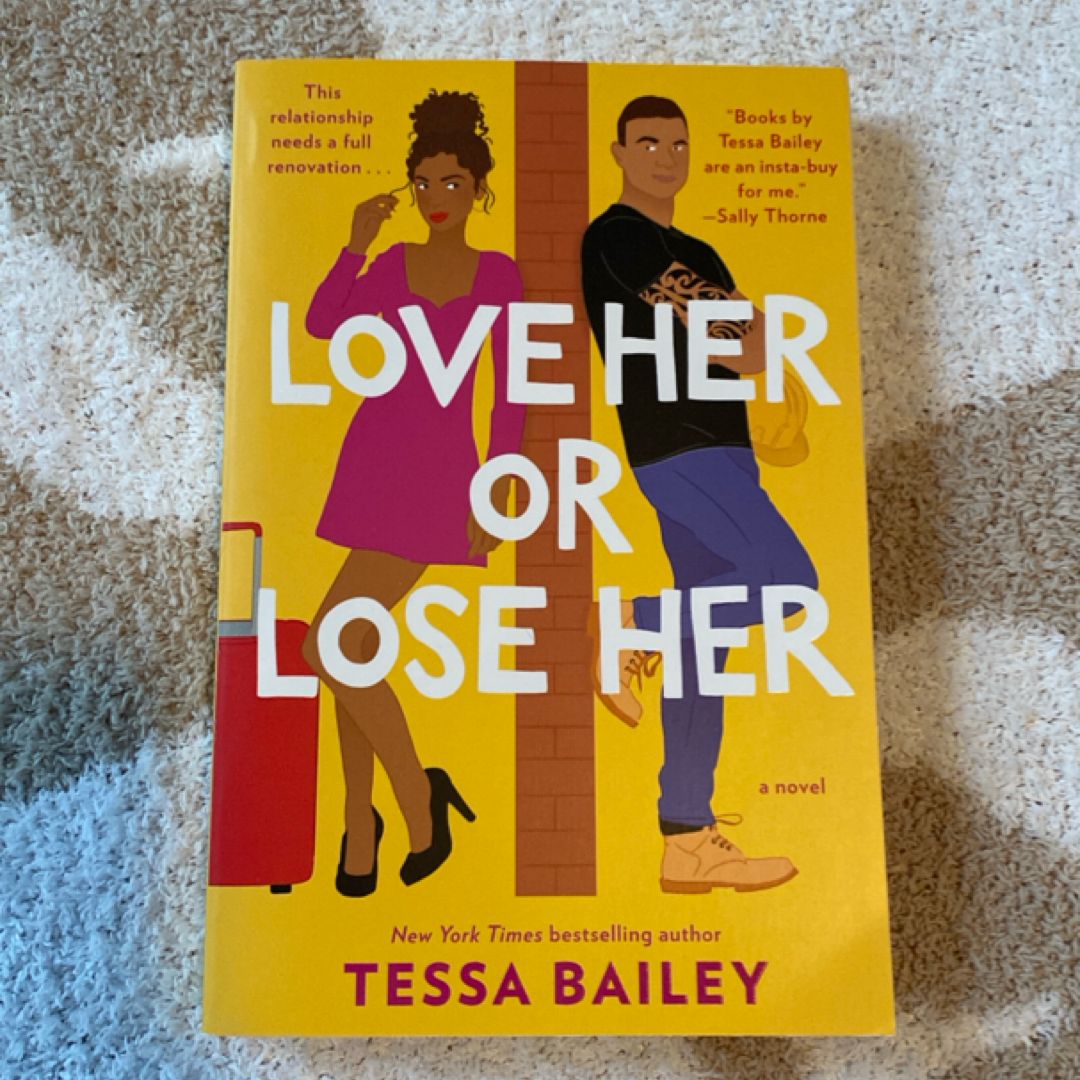 Love Her or Lose Her