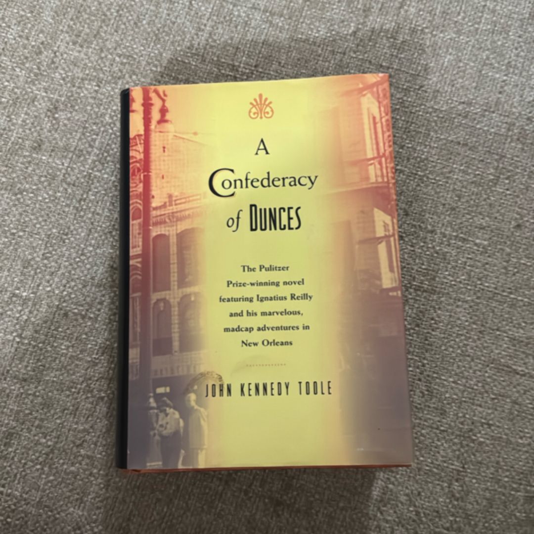 A Confederacy of Dunces