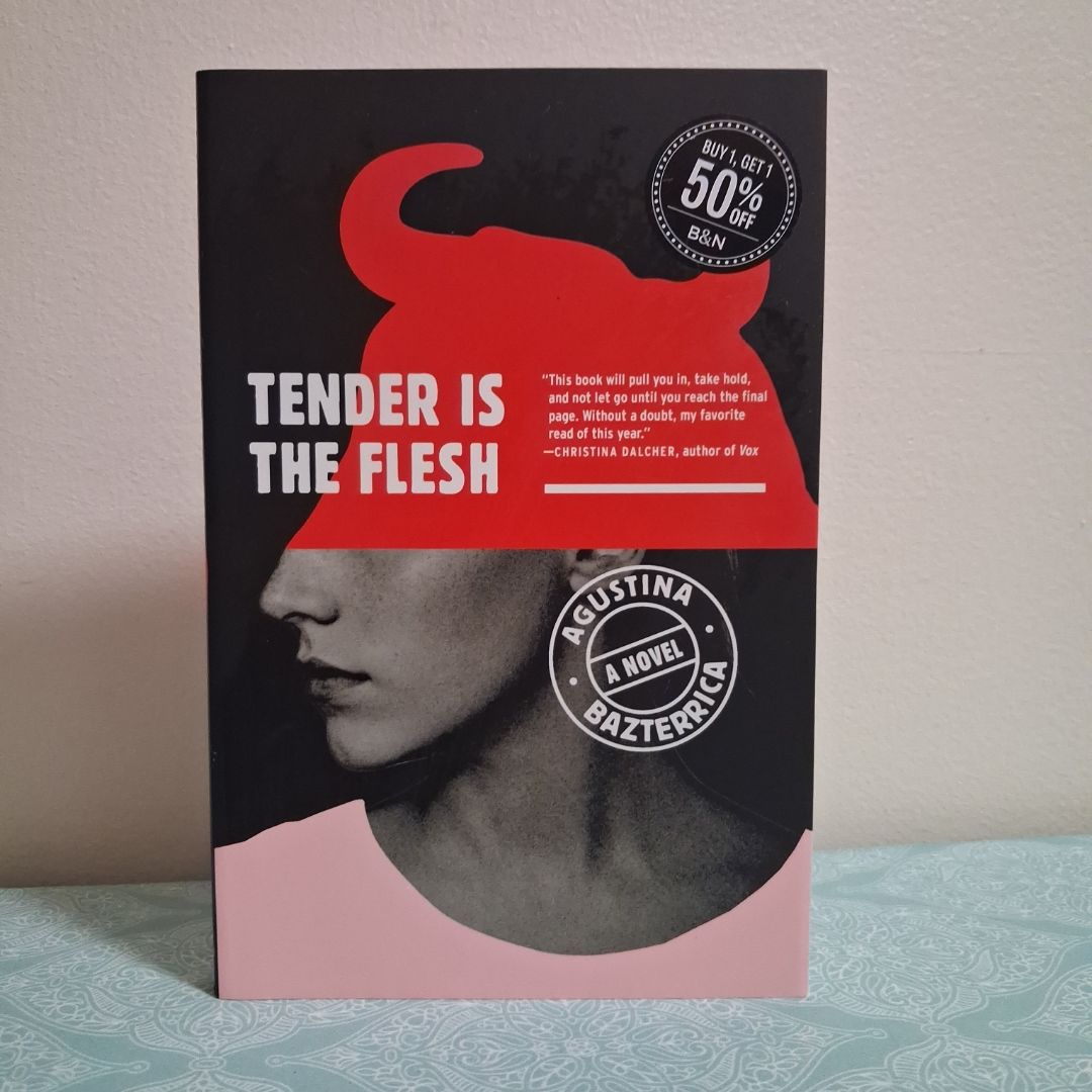 Tender Is the Flesh