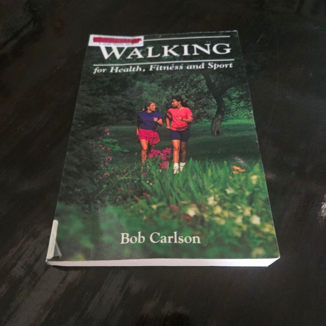 Walking for Health, Fitness, and Sport