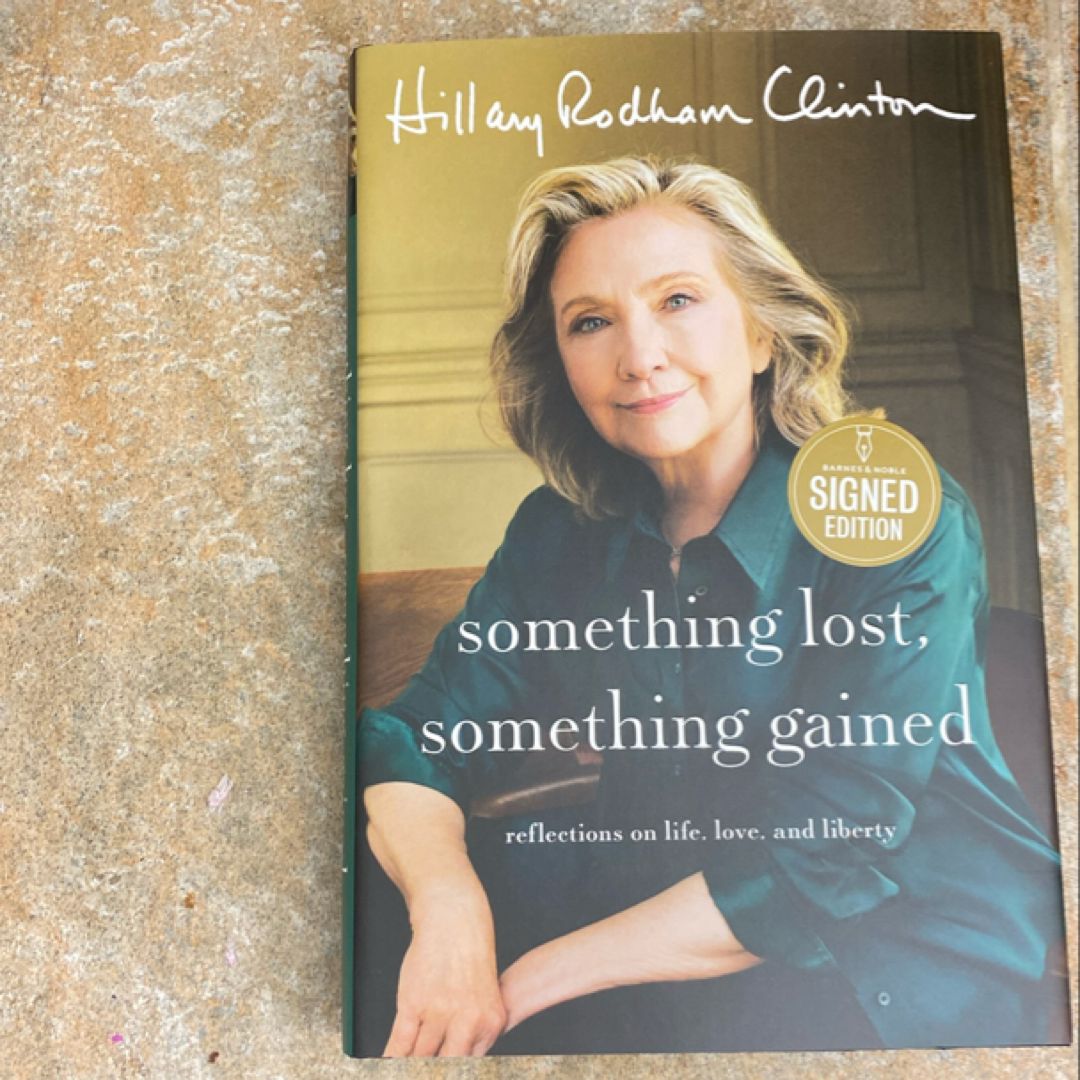 Something Lost, Something Gained - Signed