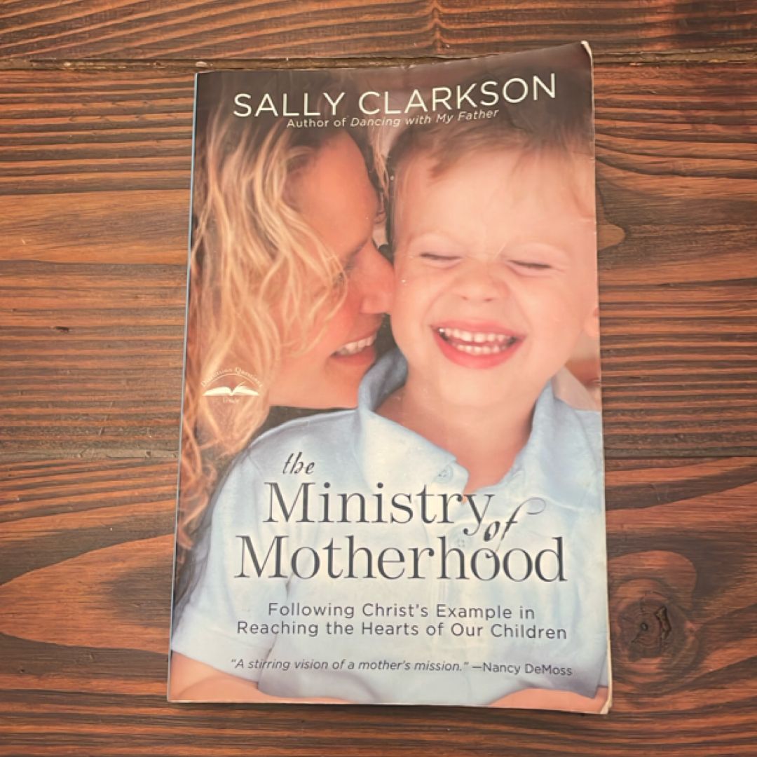 The Ministry of Motherhood