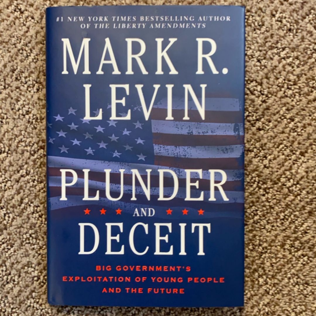 Plunder and Deceit