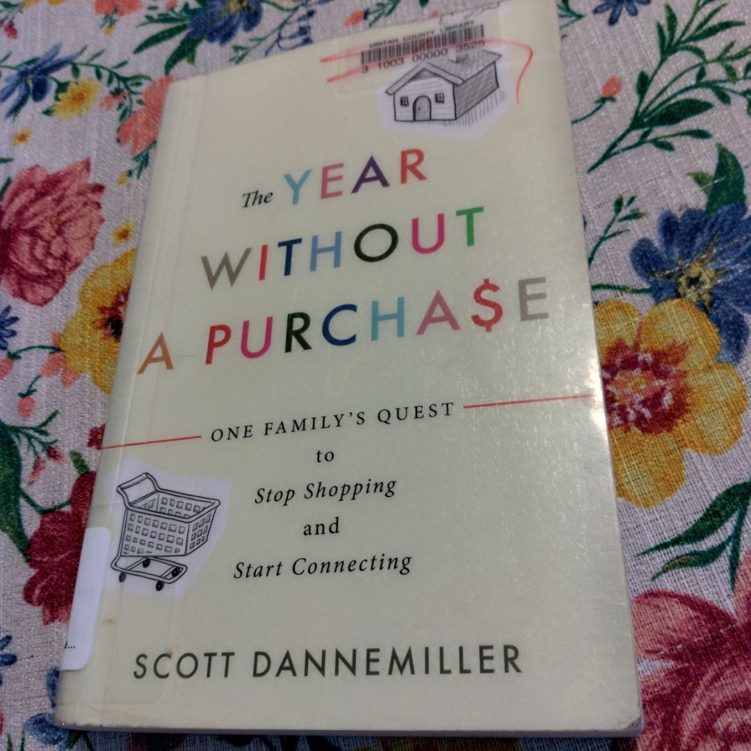 The Year Without a Purchase