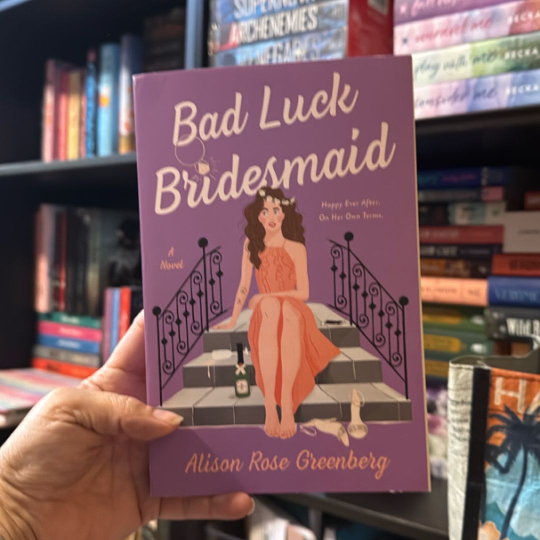 Bad Luck Bridesmaid