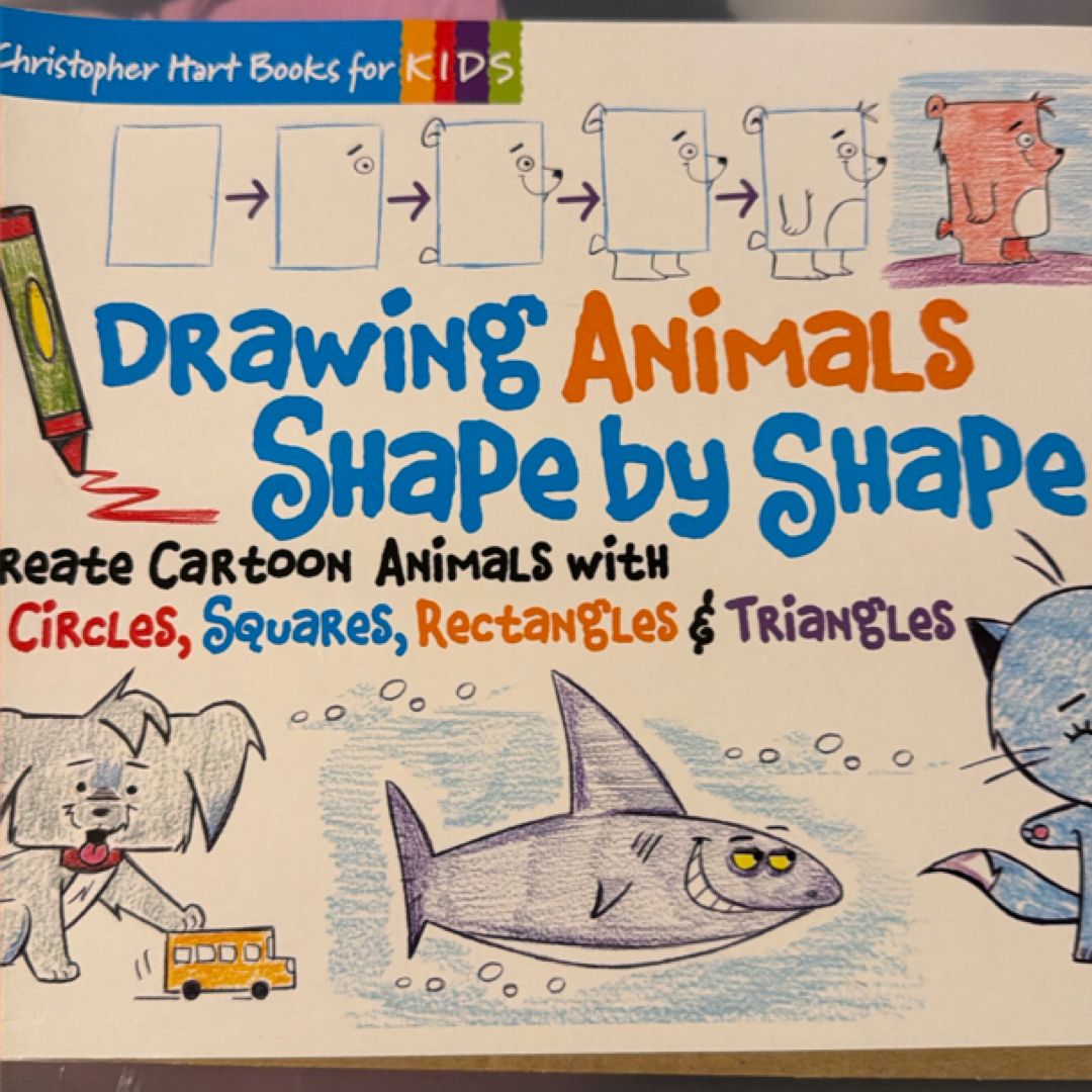 Drawing Animals Shape by Shape