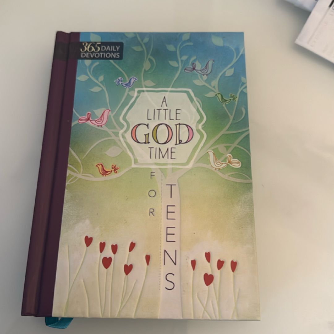 A Little God Time for Teens