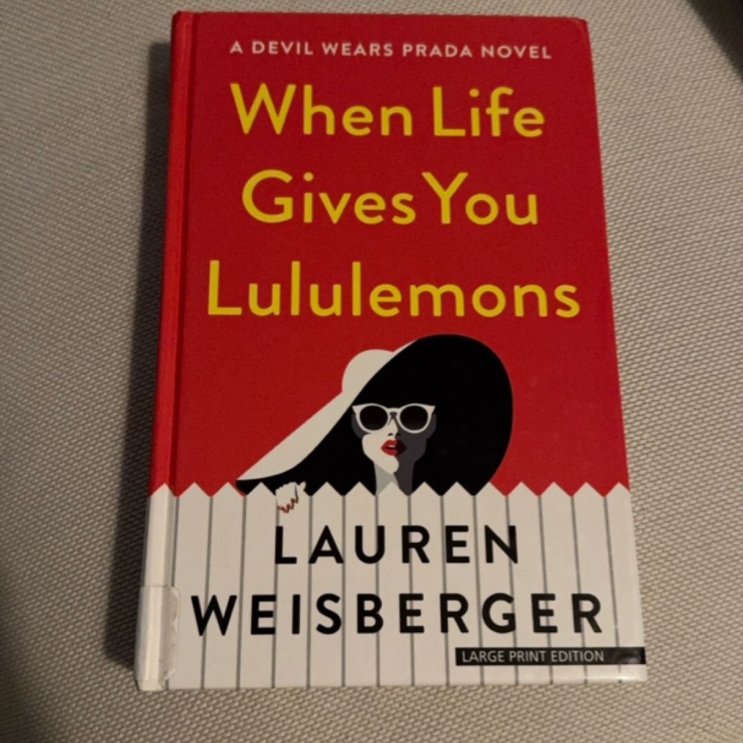 When Life Gives You Lululemons