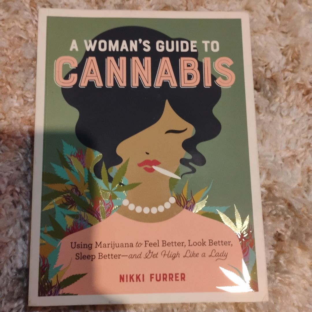 A Woman's Guide to Cannabis
