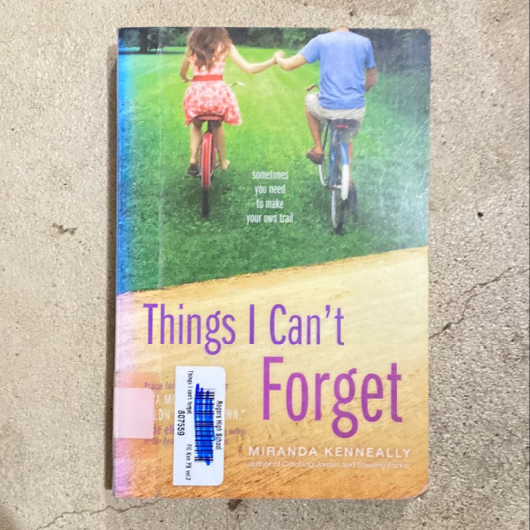 Things I Can't Forget